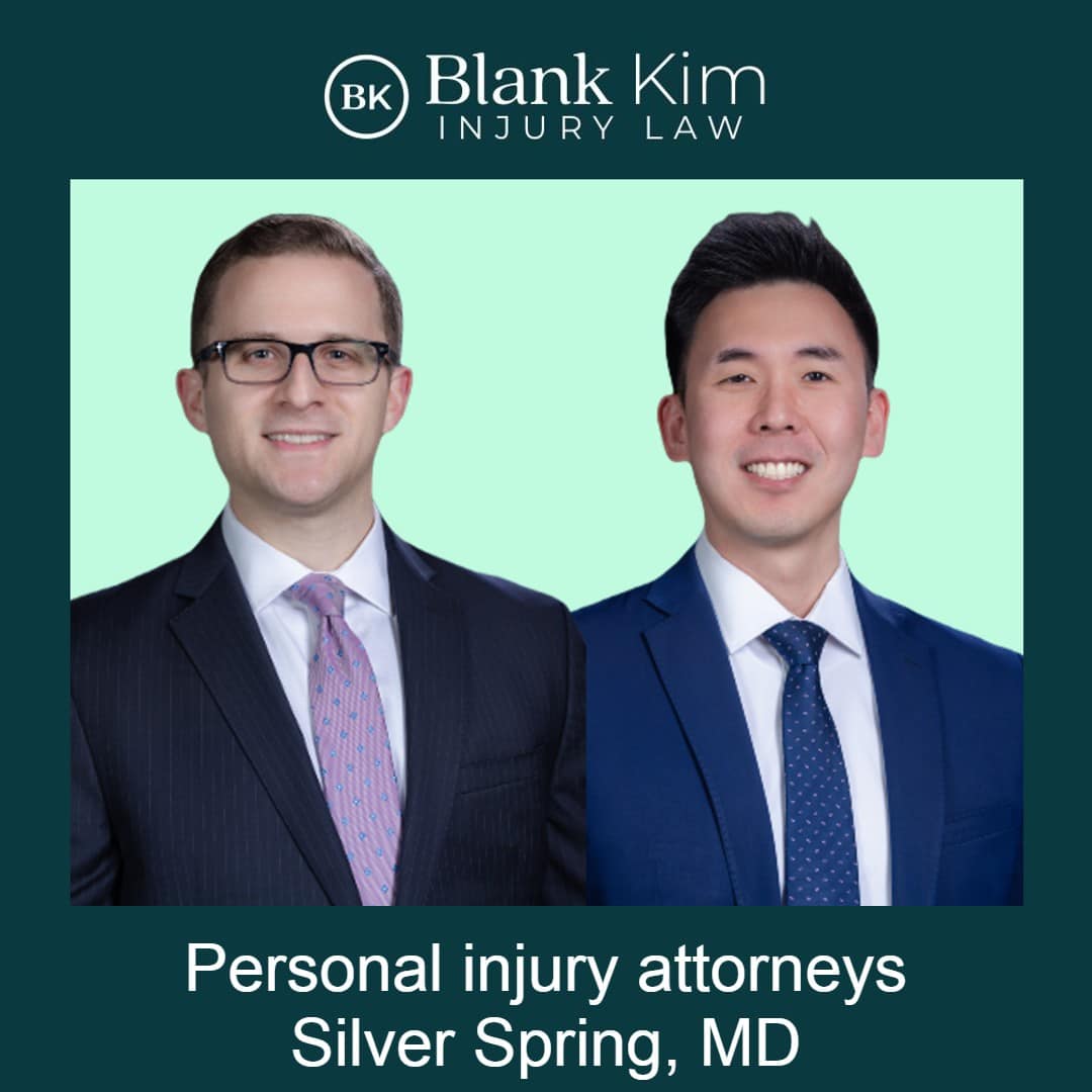 Personal injury attorney Silver Spring, MD | Car accident lawyer Silver Spring | Blank Kim Injury Law | Silver Spring Accident Law Firm Handling Bicycle Accidents, Workers Comp, Construction Accidents, Motorcycle Accidents, Slip and Falls, Dog Bites, Birth Injury, and Wrongful Death Lawsuits.