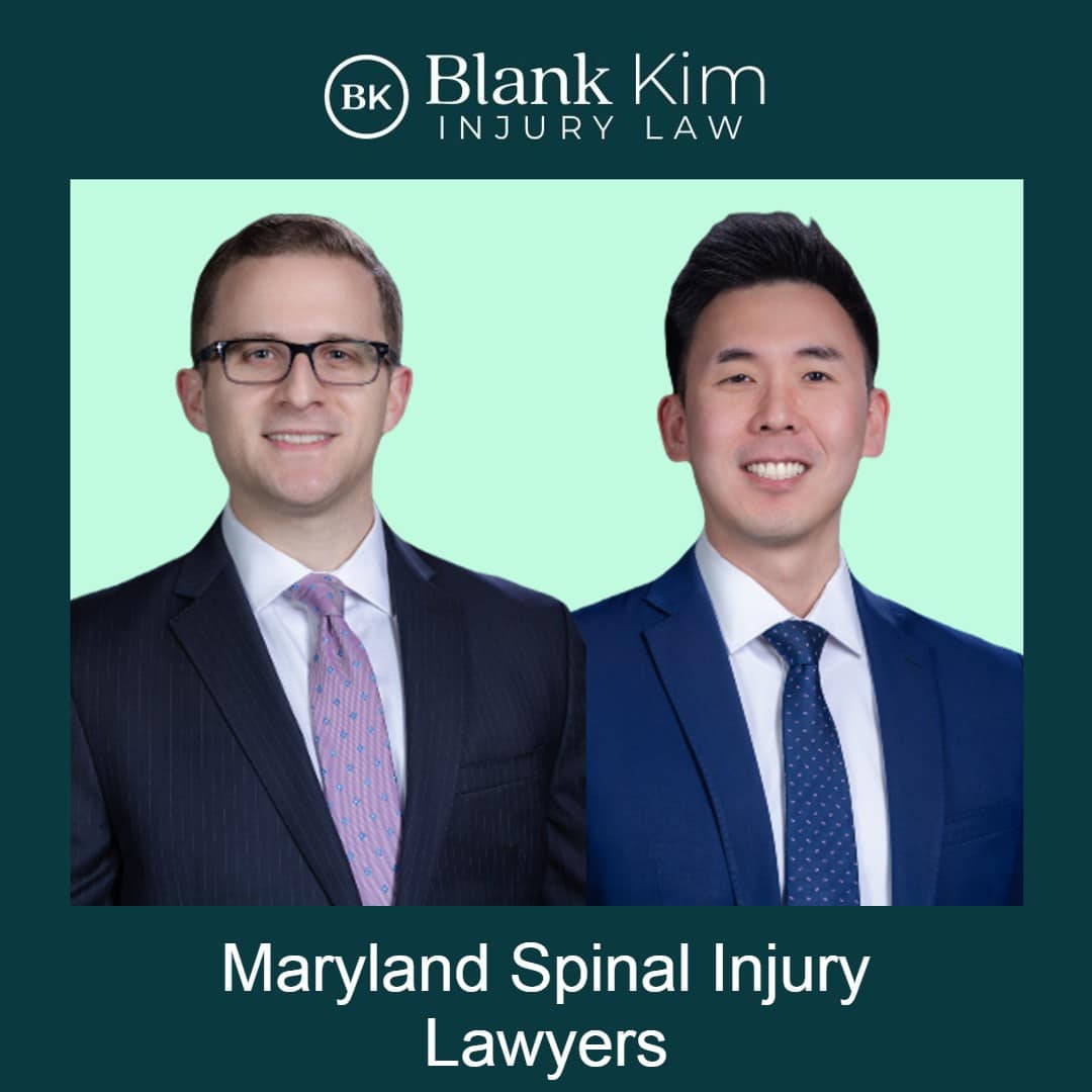 spinal injury lawyers maryland blank kim injury law